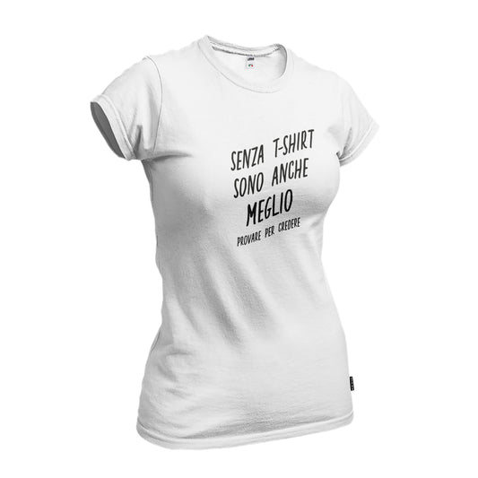Anche Meglio - T-Shirt Donna