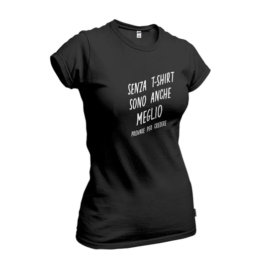 Anche Meglio - T-Shirt Donna